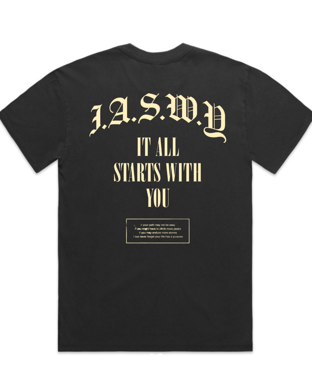 It All Starts With You – Black Unisex Tee